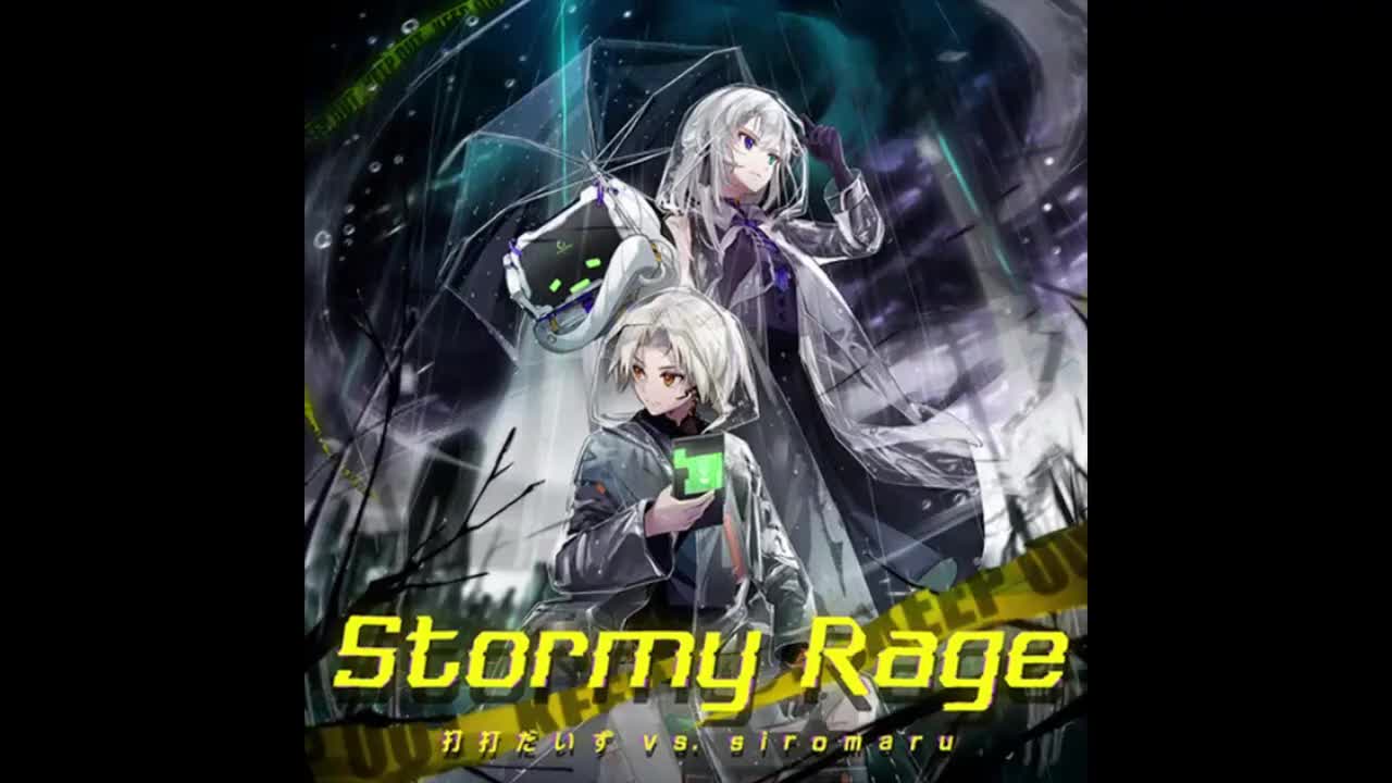 Stormy Rage - 打打だいず vs. siromaru【起源-???】*