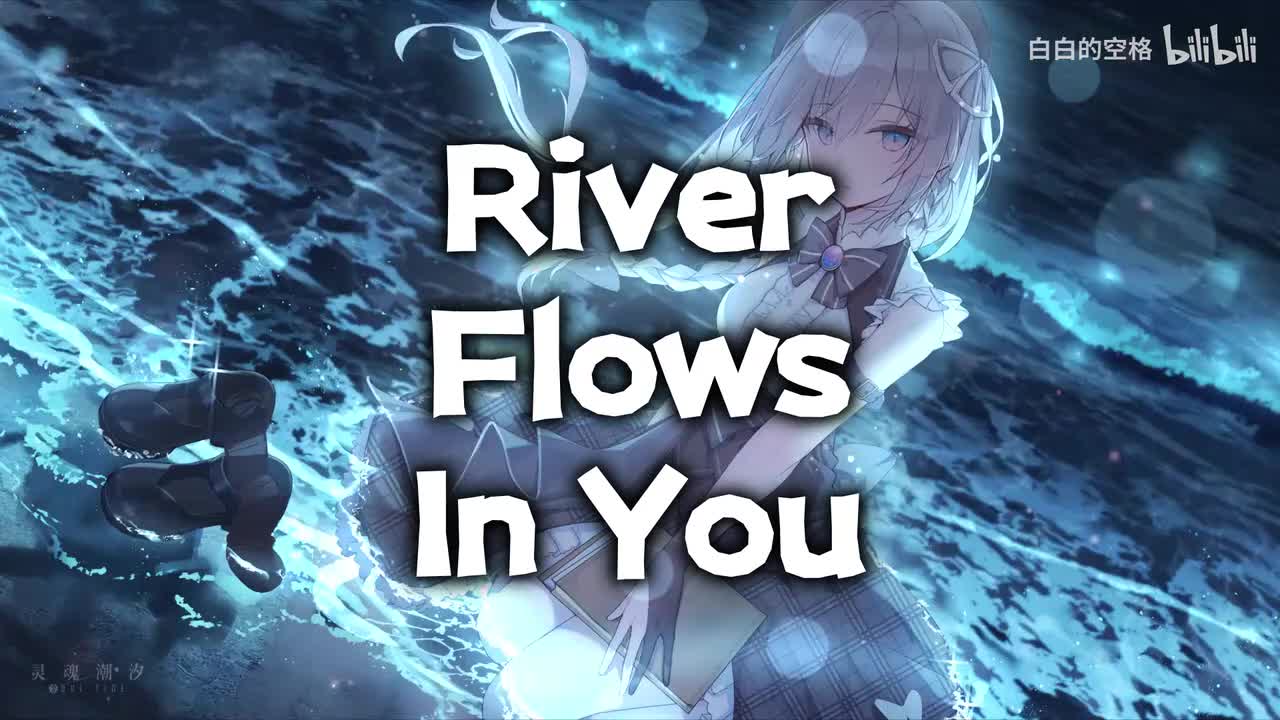 119.River Flows In You