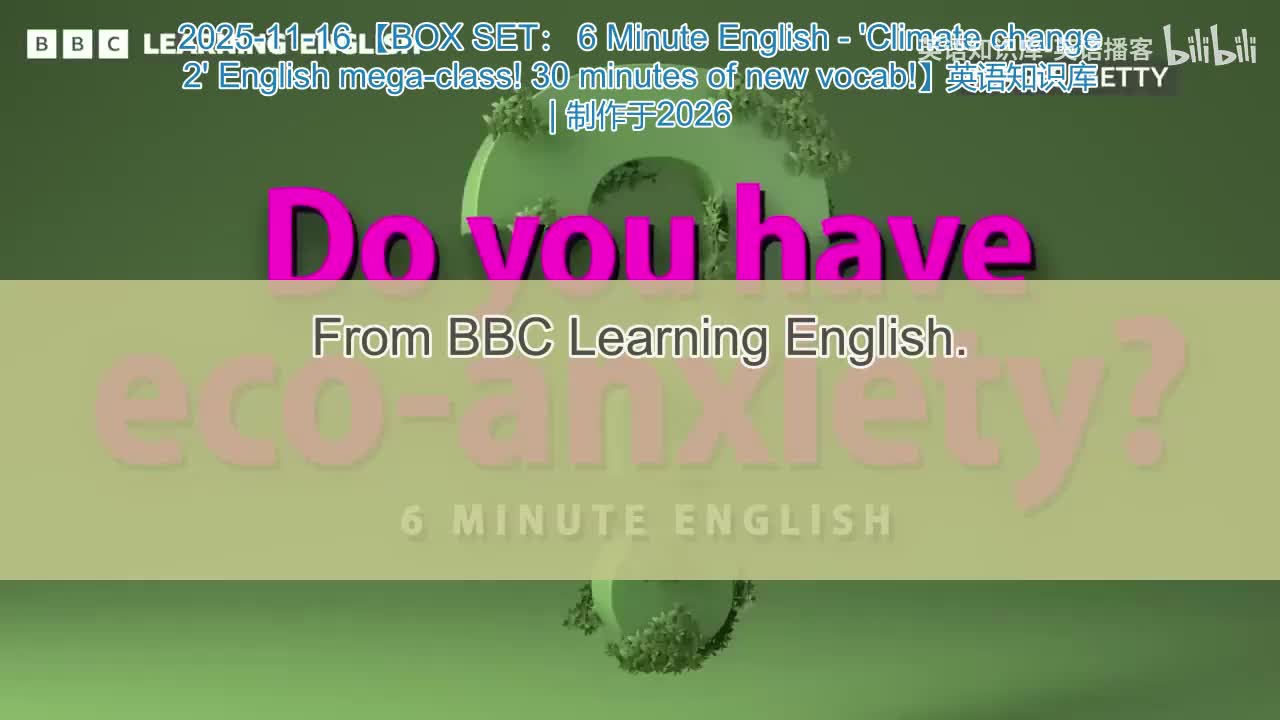 62.BOX.SET.6.Minute.English.-.Climate.change.2.English.mega-class.30.minutes.of.
