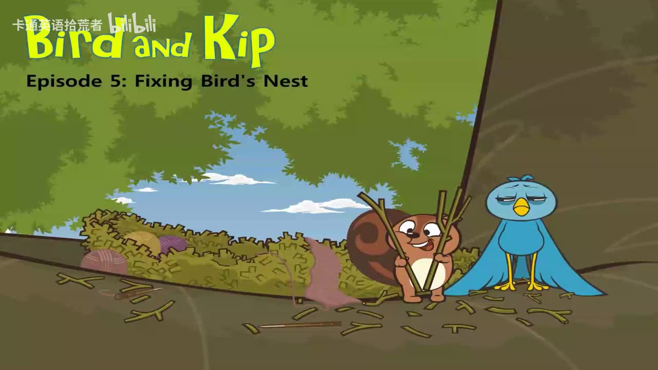 005_Bird and Kip 5_Fixing Bird's Nest