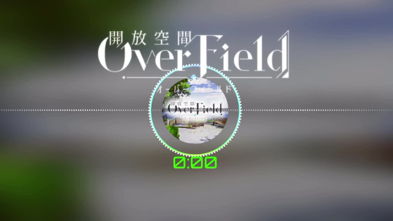 【Over Field】幻想世界4