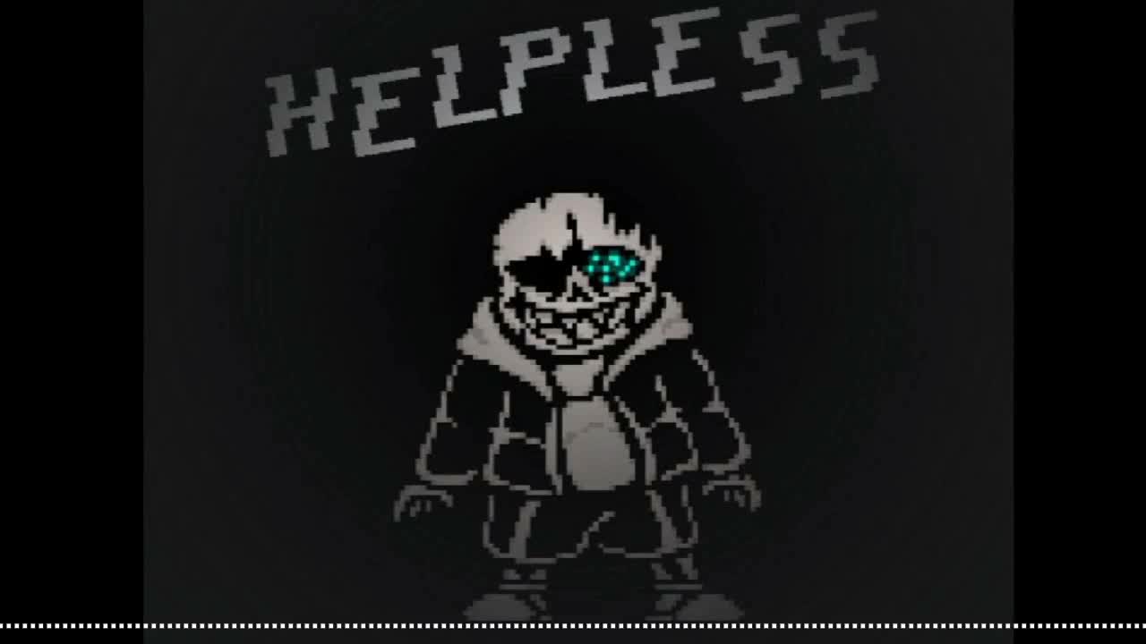 【Undertale:True Monsters】HELPLESS（膏盲怪疫曲目 病入膏肓）