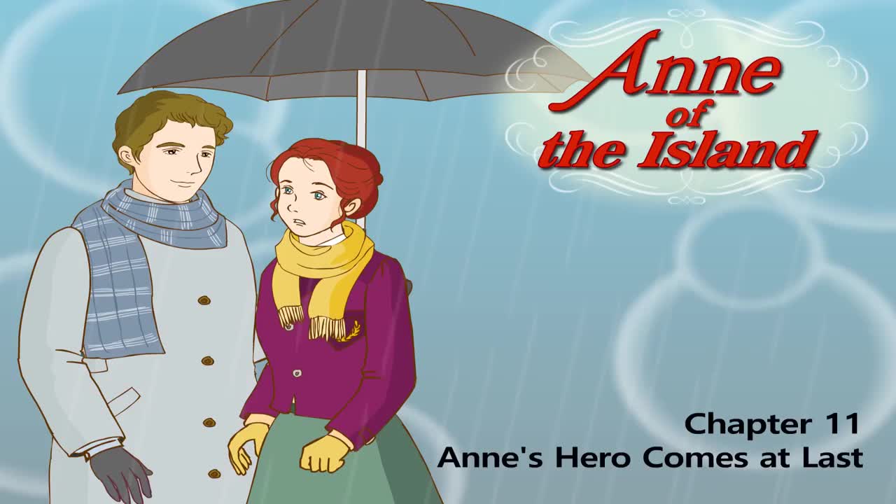 039_Anne of the Island 11_Anne's Hero Comes at Last