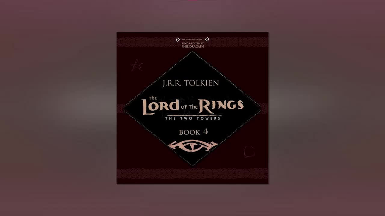 The Two Towers - Book 4