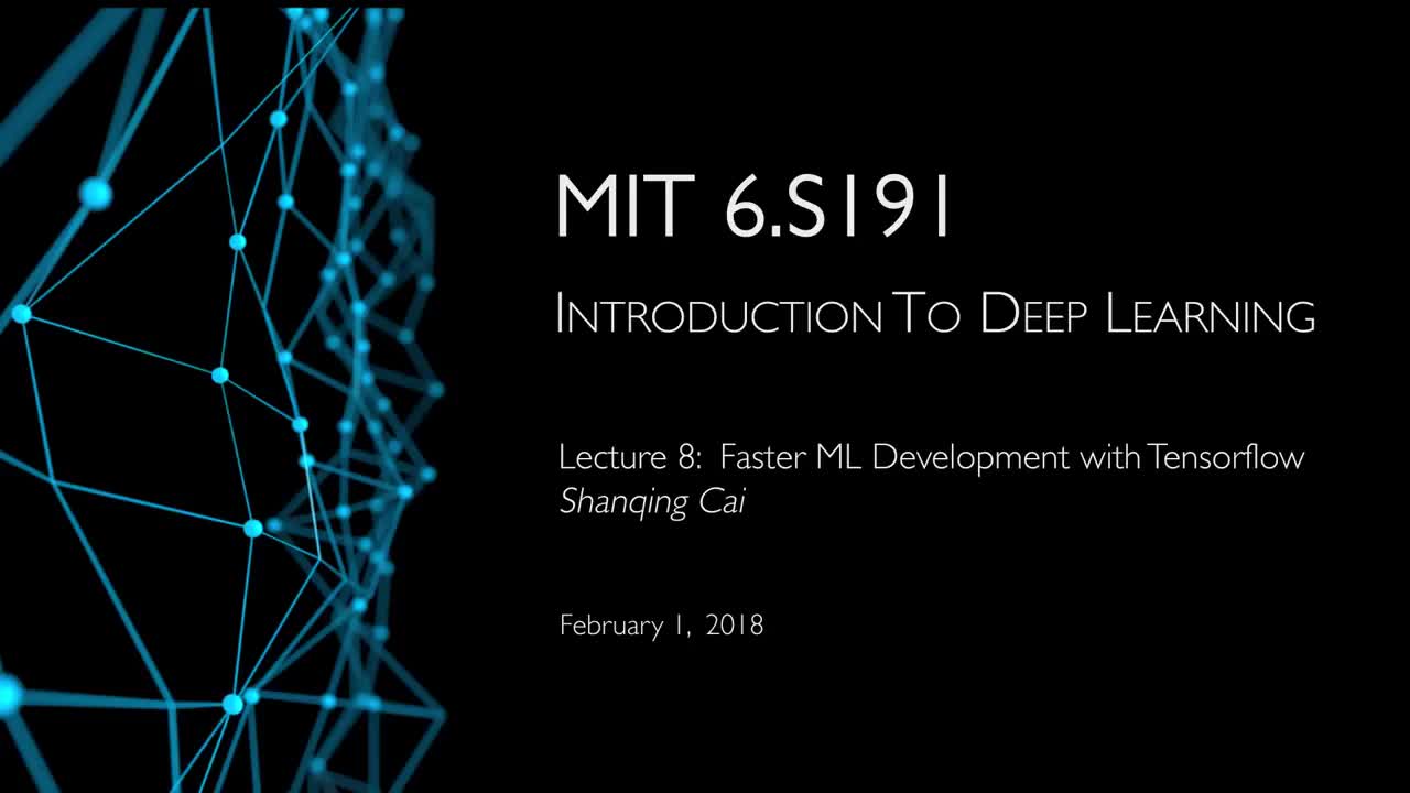 【2018】L8- 使用 TensorFlow 加速机器学习开发