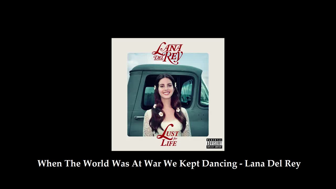 When The World Was At War We Kept Dancing