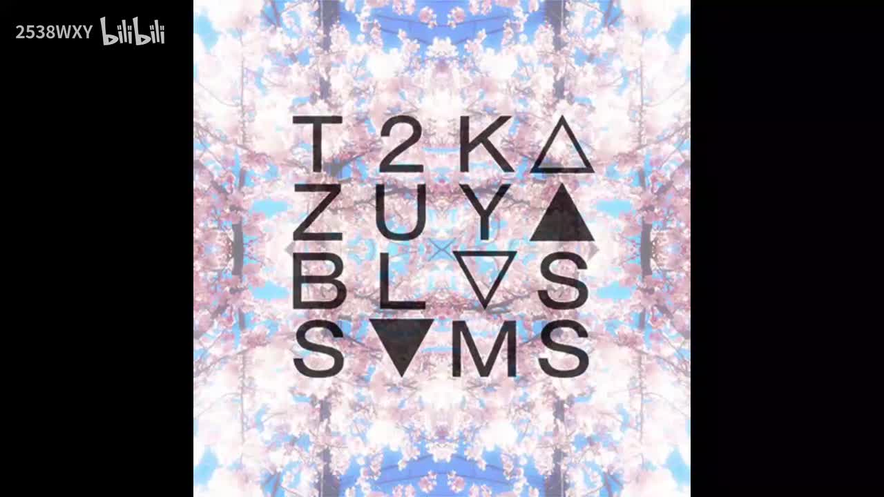 Blossoms - T2Kazuya【Ambivalent Vision】