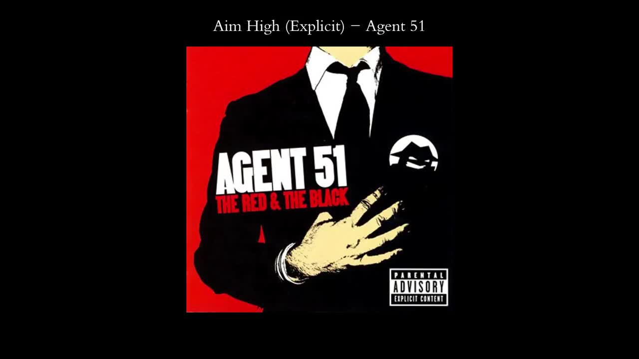 Aim High (Explicit) - Agent 51