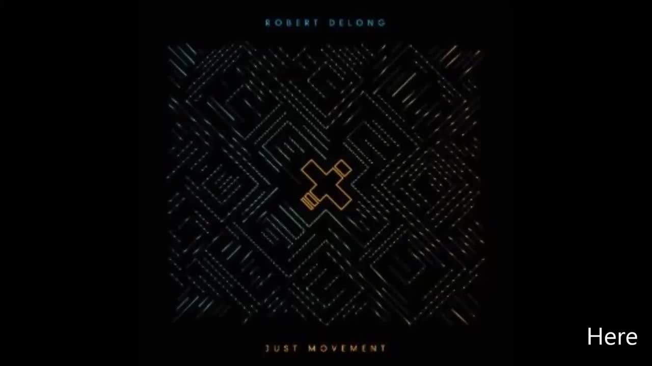 Here - Robert DeLong