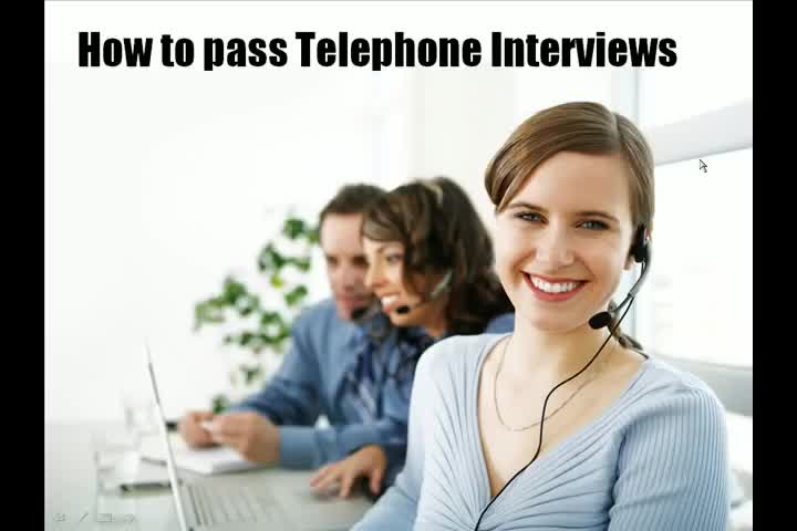 如何通过电话面试——22-How To Pass Telephone Interviews