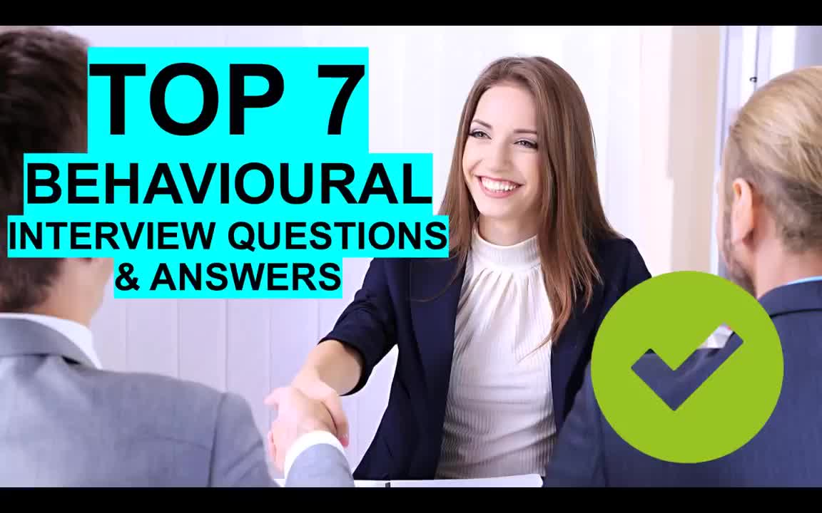 7个最佳行为面试问题和答案!——17-7 BEST Behavioural Interview Questions & Answers!