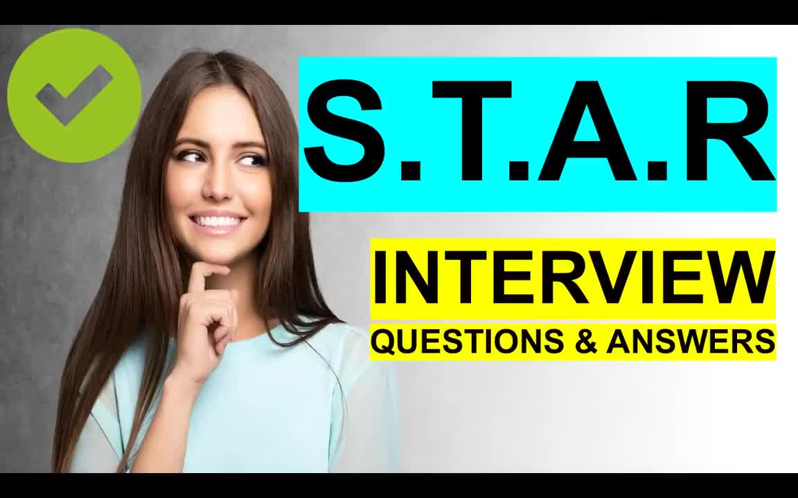 明星面试问答(保证通过!)——15-STAR INTERVIEW QUESTIONS and Answers (PASS GUARANTEED!)