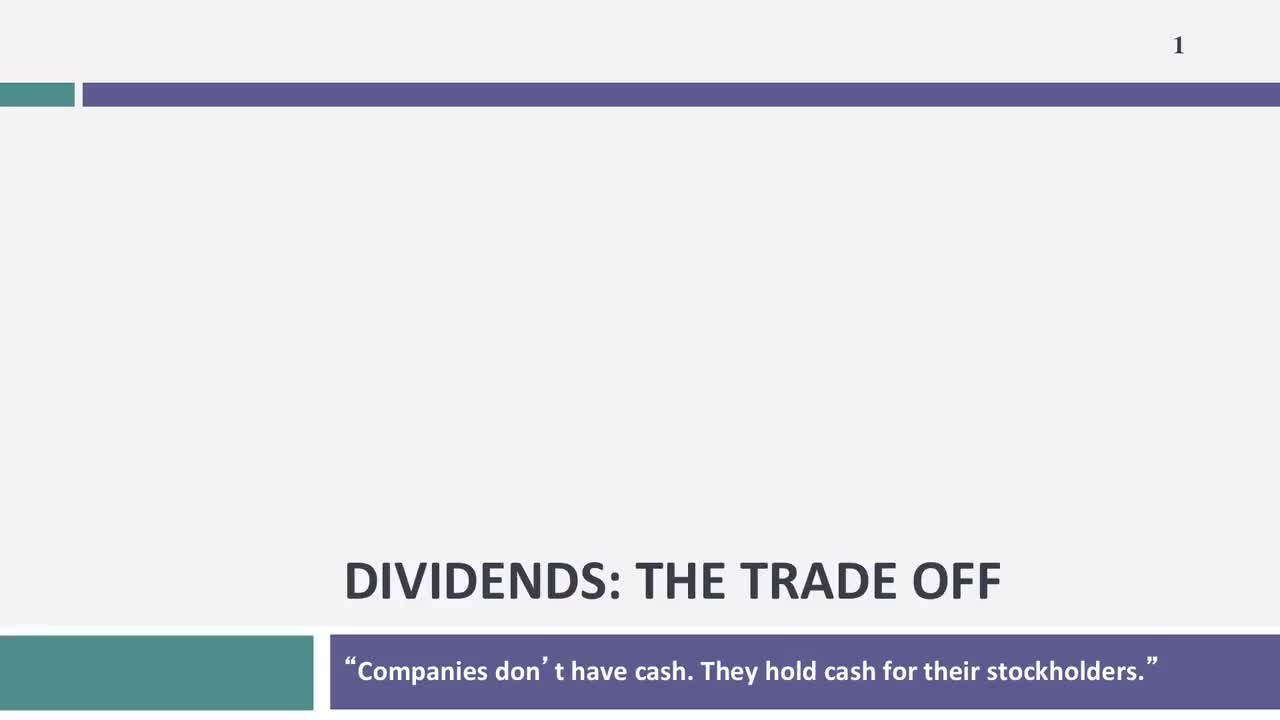 [P25]Session 25_ Divided Policy - The Trade Off