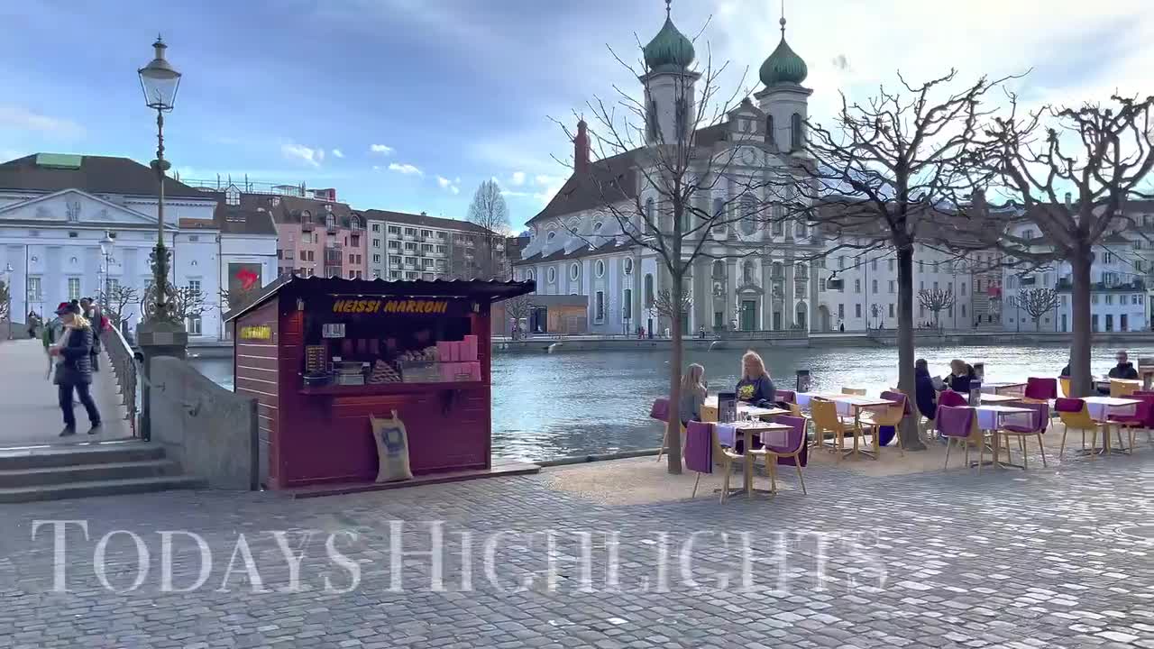 【超清瑞士】漫步瑞士琉森州首府 卢塞恩 (1080P高清版) 2023.3