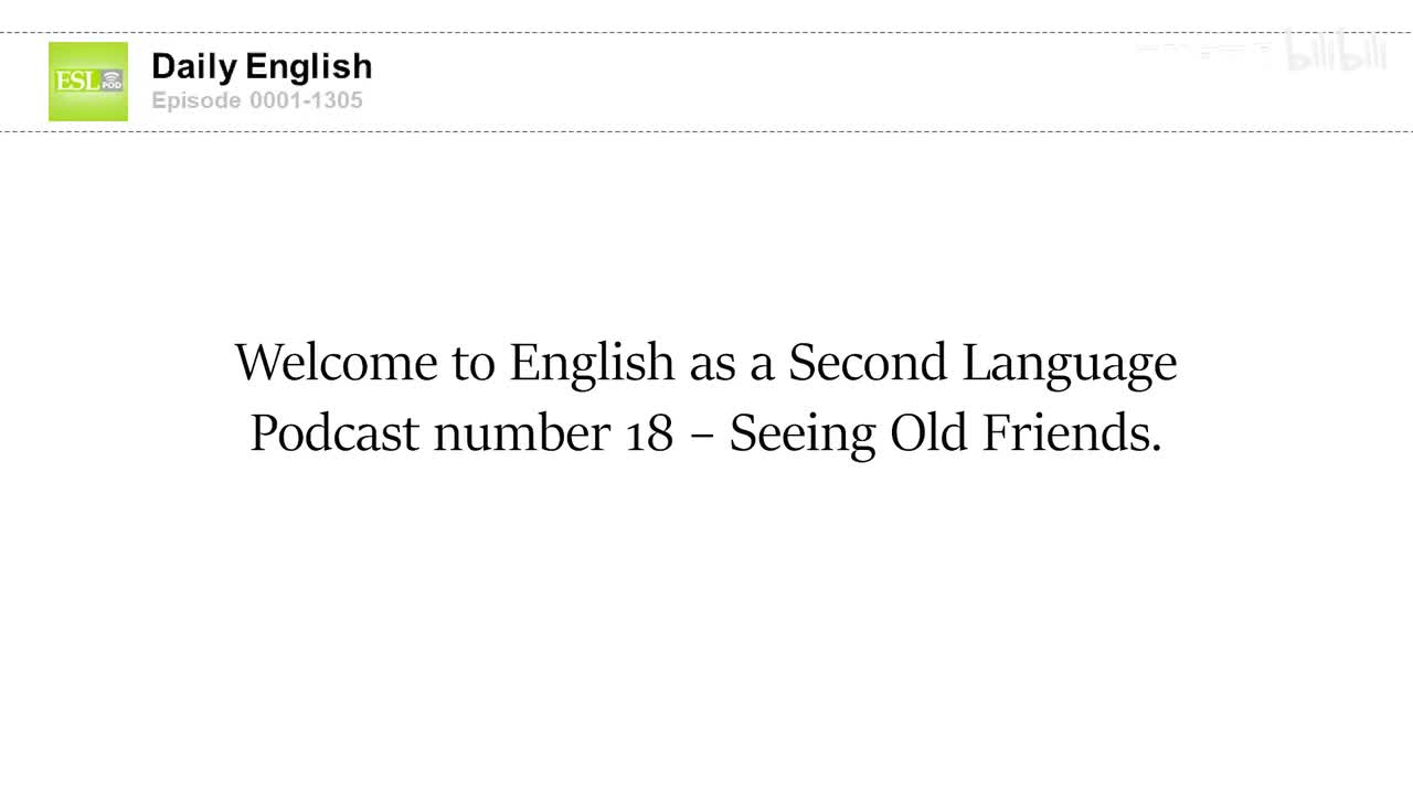 0018 Seeing Old Friends