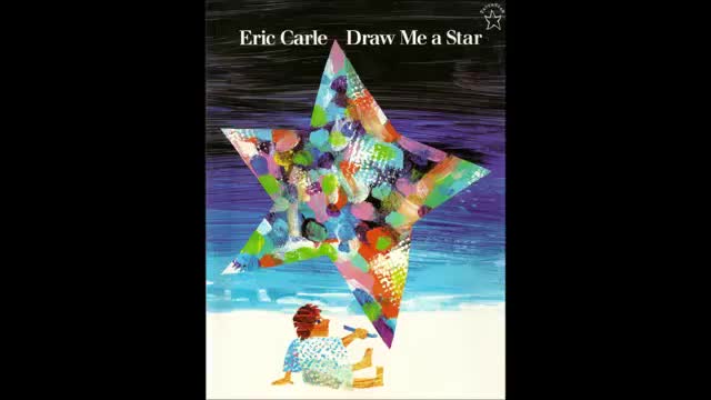 Draw me a Star, by Eric Carle