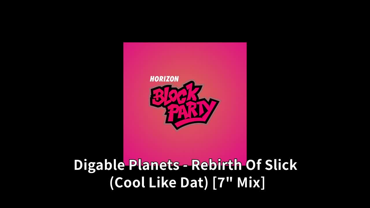 【Block Party】Rebirth Of Slick (Cool Like Dat)