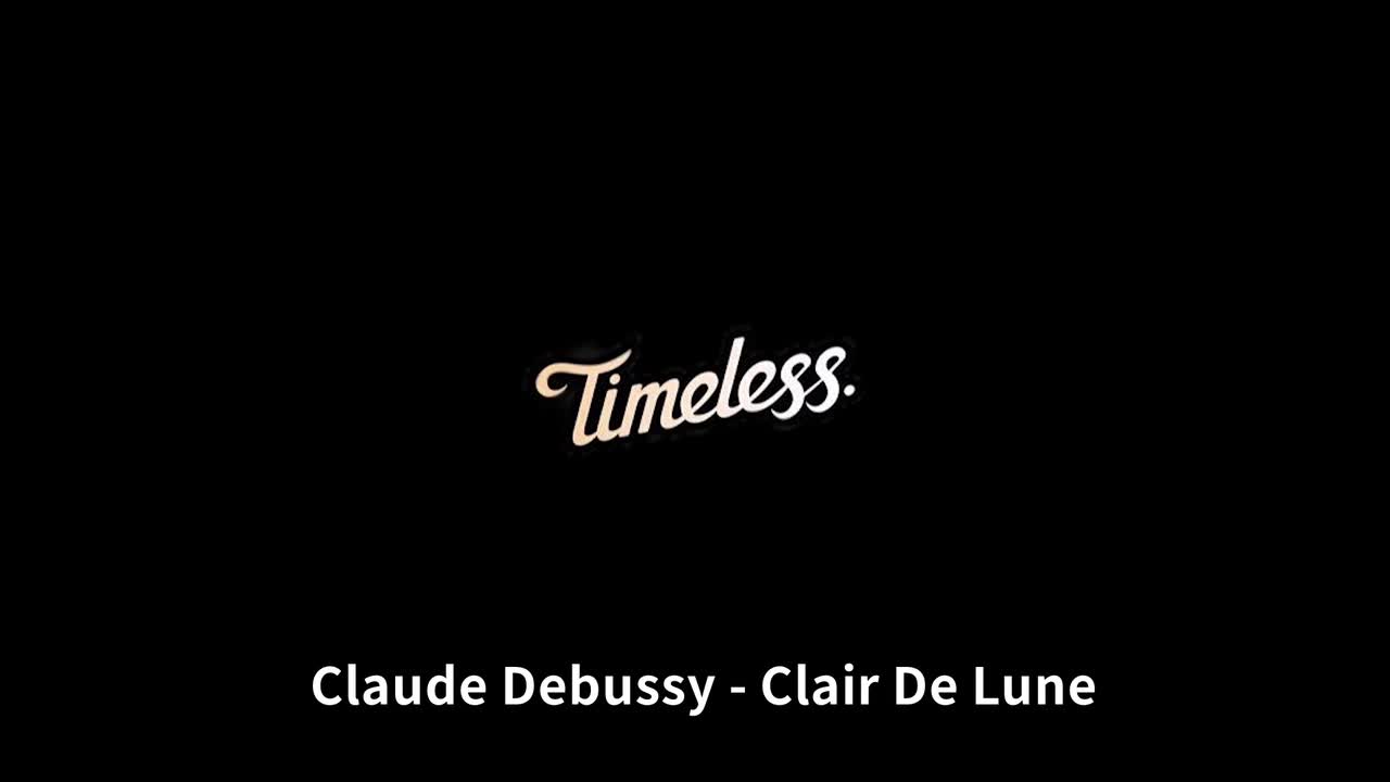 【Timeless】Clair De Lune