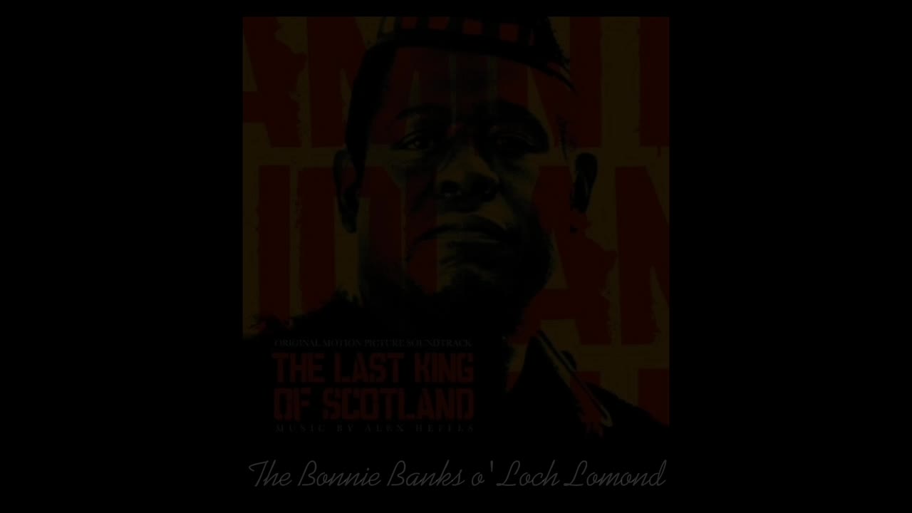 【引用】The Bonnie Banks o' Loch Lomond - Alex Heffes