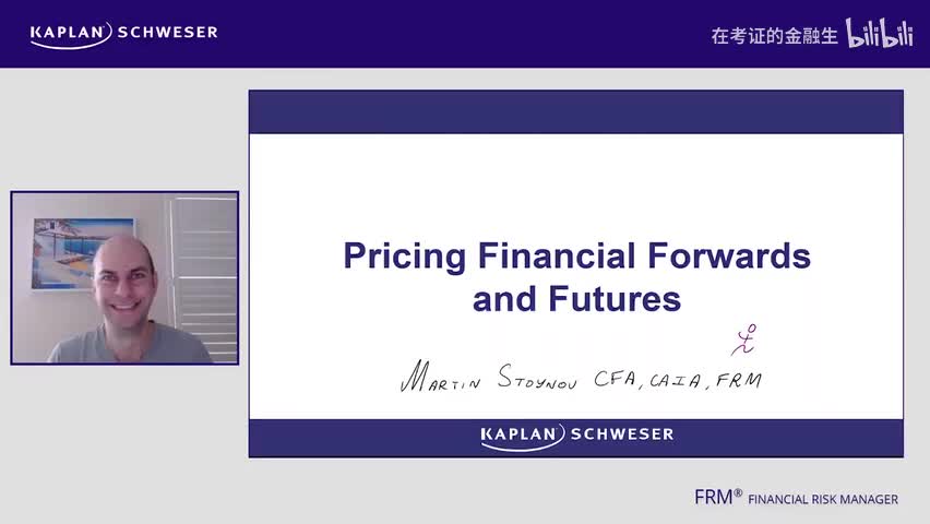 Reading 34 Pricing Financial Forwards and Futures_清晰 480P