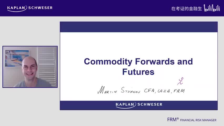 Reading 35 Commodity Forwards and Futures_清晰 480P