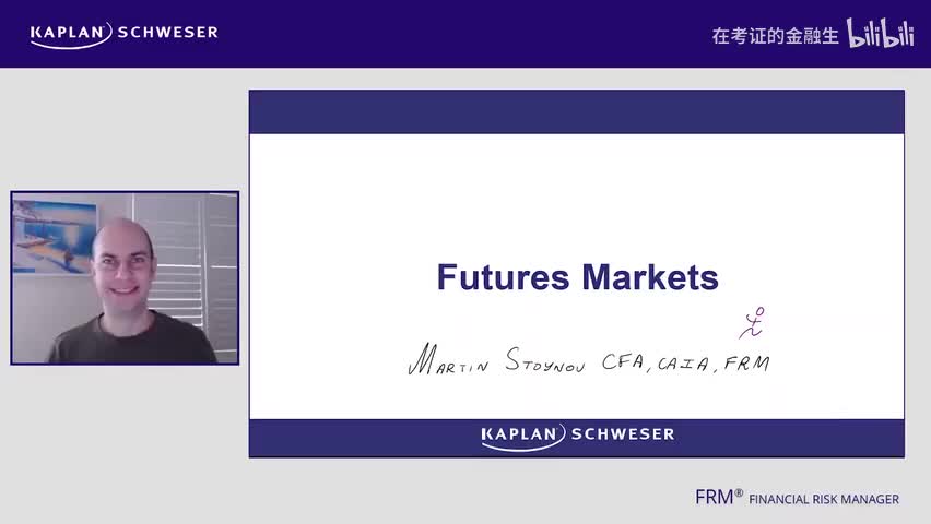 Reading 31 Futures Markets_清晰 480P