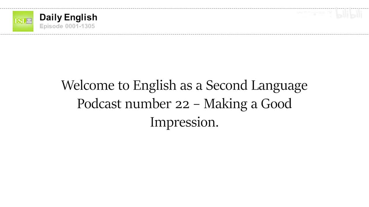 0022 Making a Good Impression