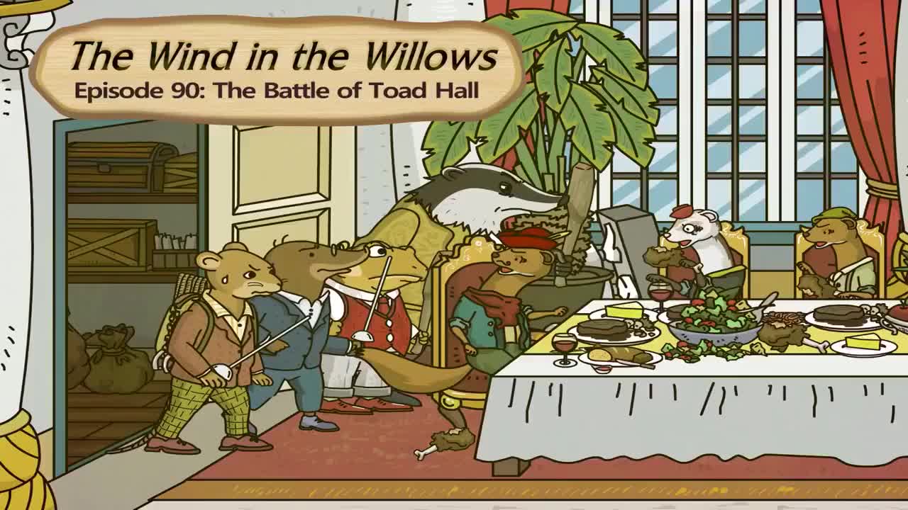 90.The Battle of Toad Hall