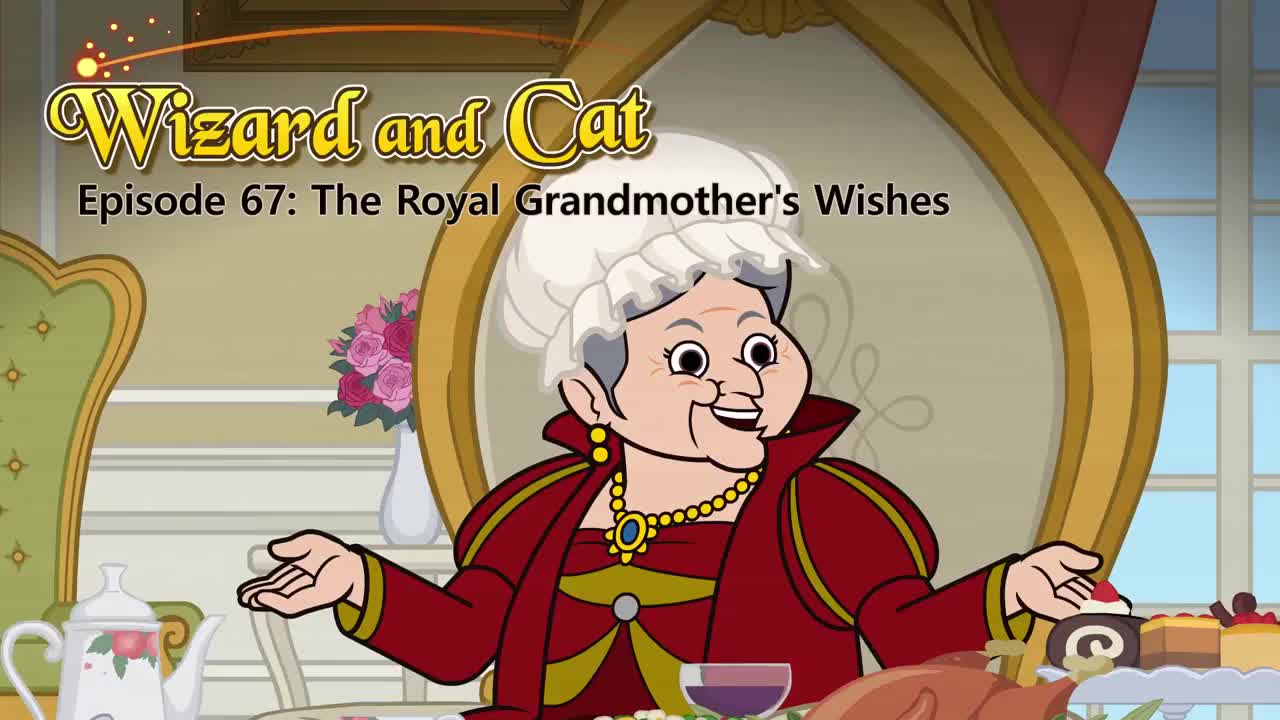 067_Wizard and Cat 67_The Royal Grandmother's Wishes