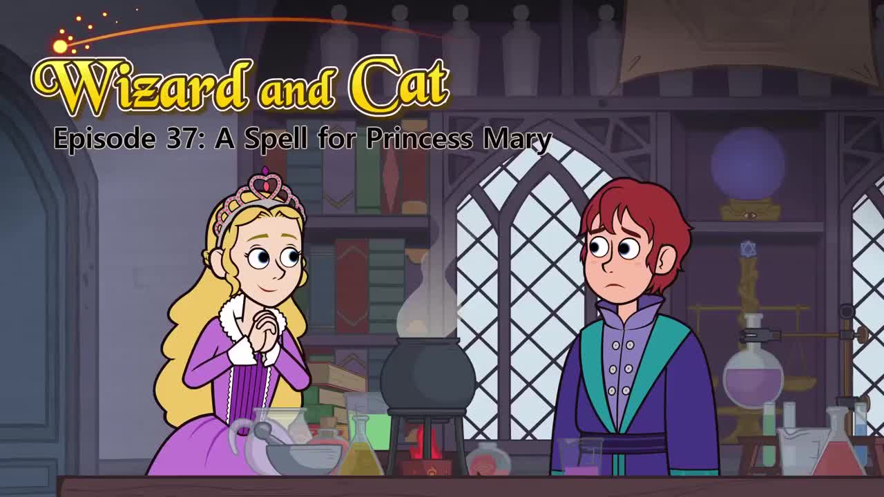 037_Wizard and Cat 37_A Spell for Princess Mary