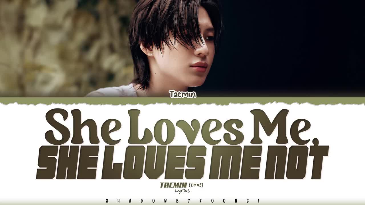 She Loves Me, She Loves Me Not