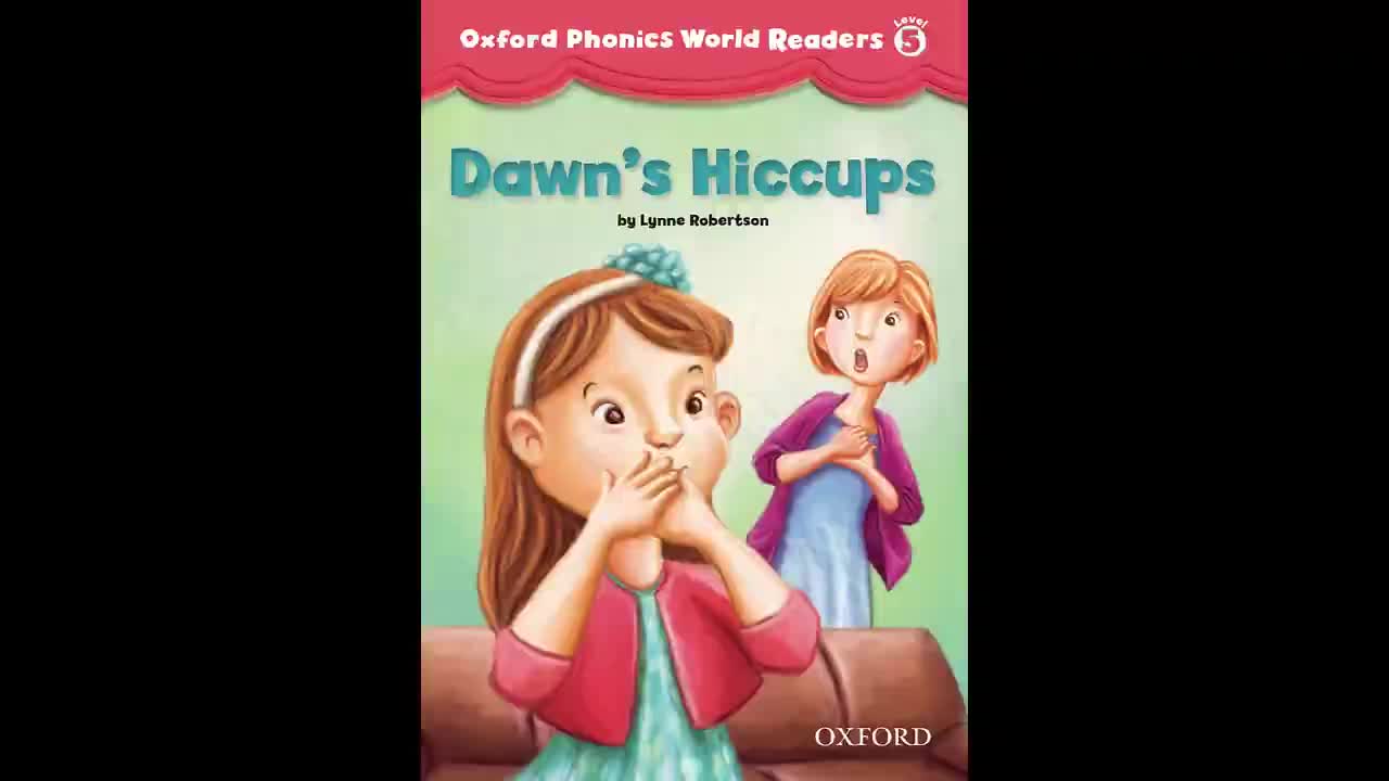 Dawns Hiccups Level 5