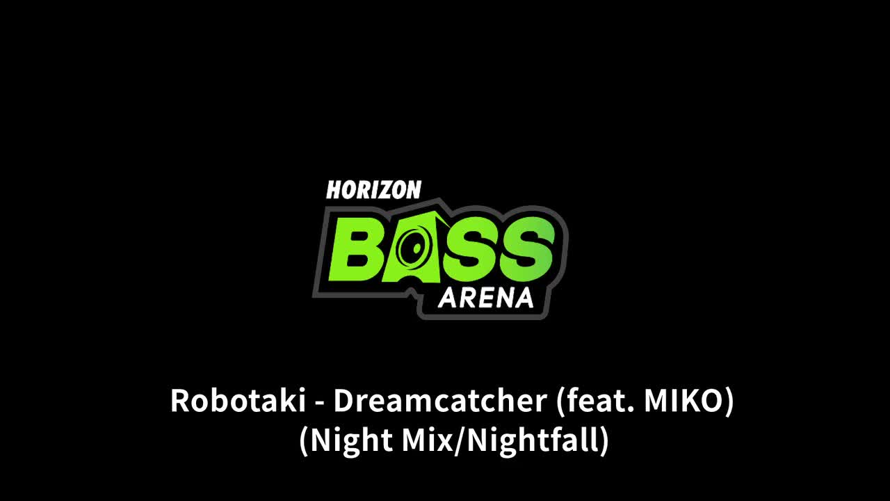 【Bass Arena】Dreamcatcher
