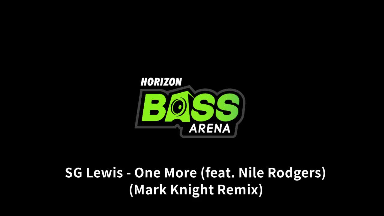 【Bass Arena】One More