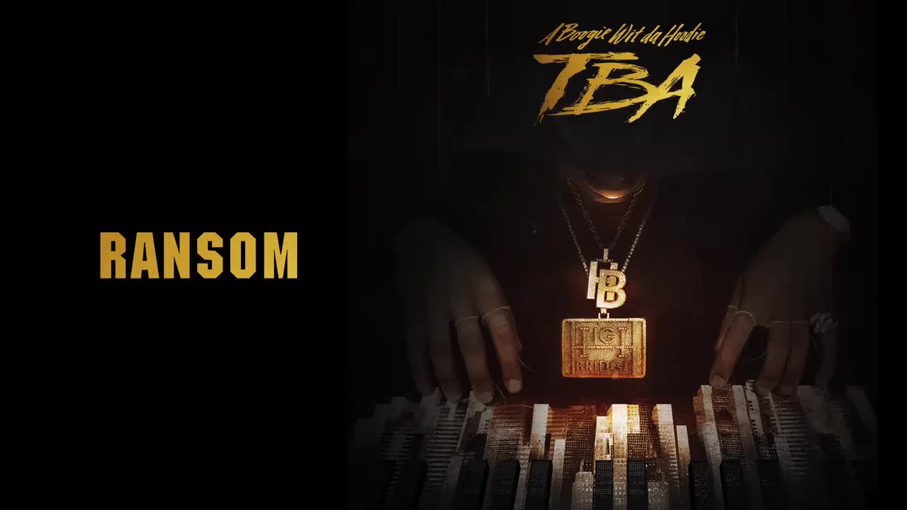 A Boogie Wit Da Hoodie - Ransom