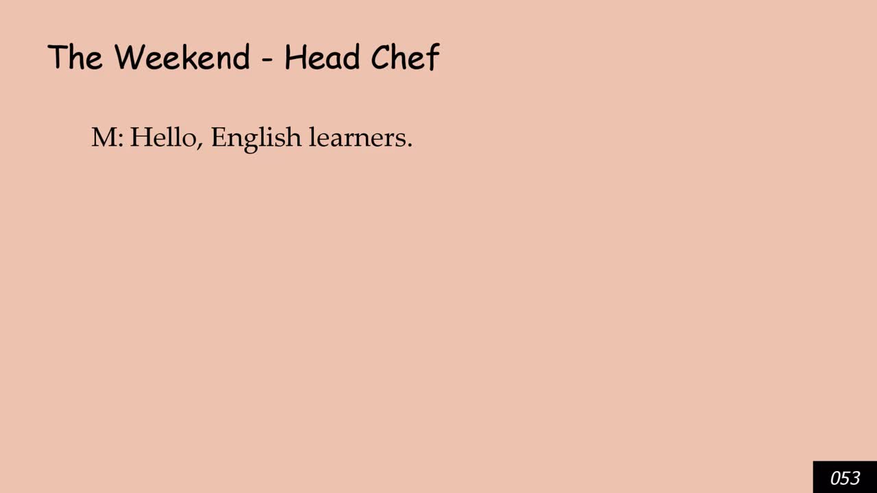 The Weekend - Head Chef