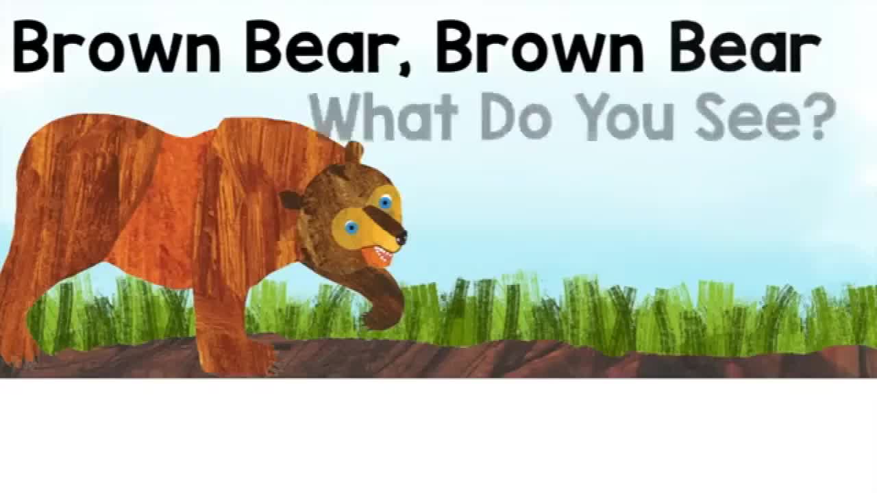 Brown Bear, Brown Bear