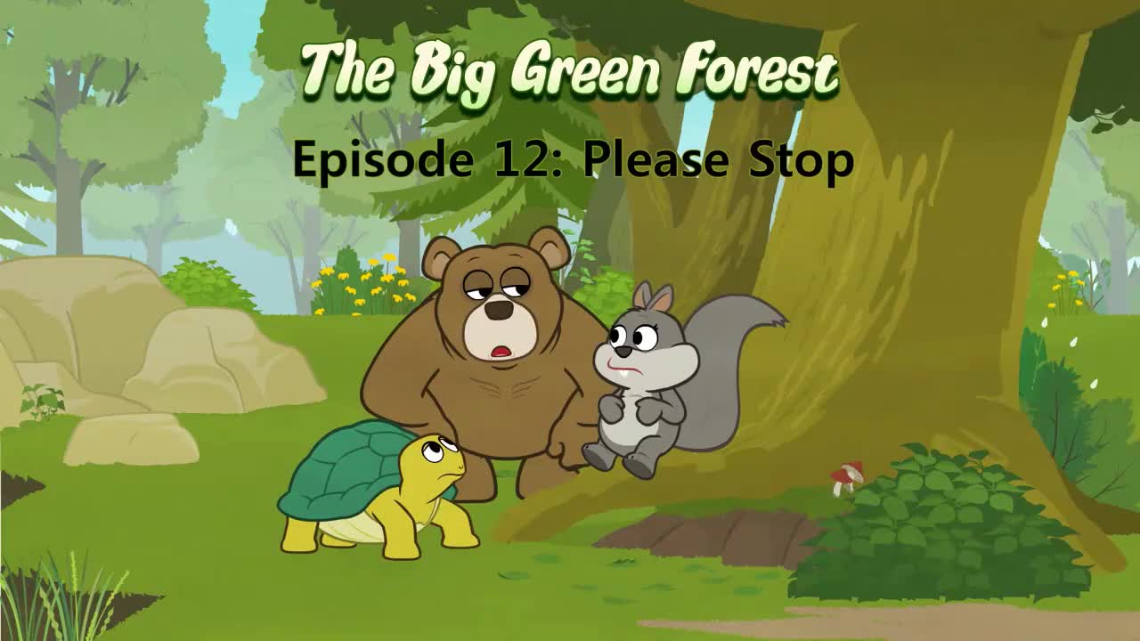 012_The Big Green Forest 12_Please Stop