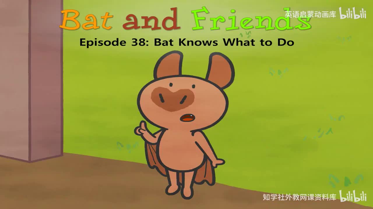 38.Bat Knows What to Do