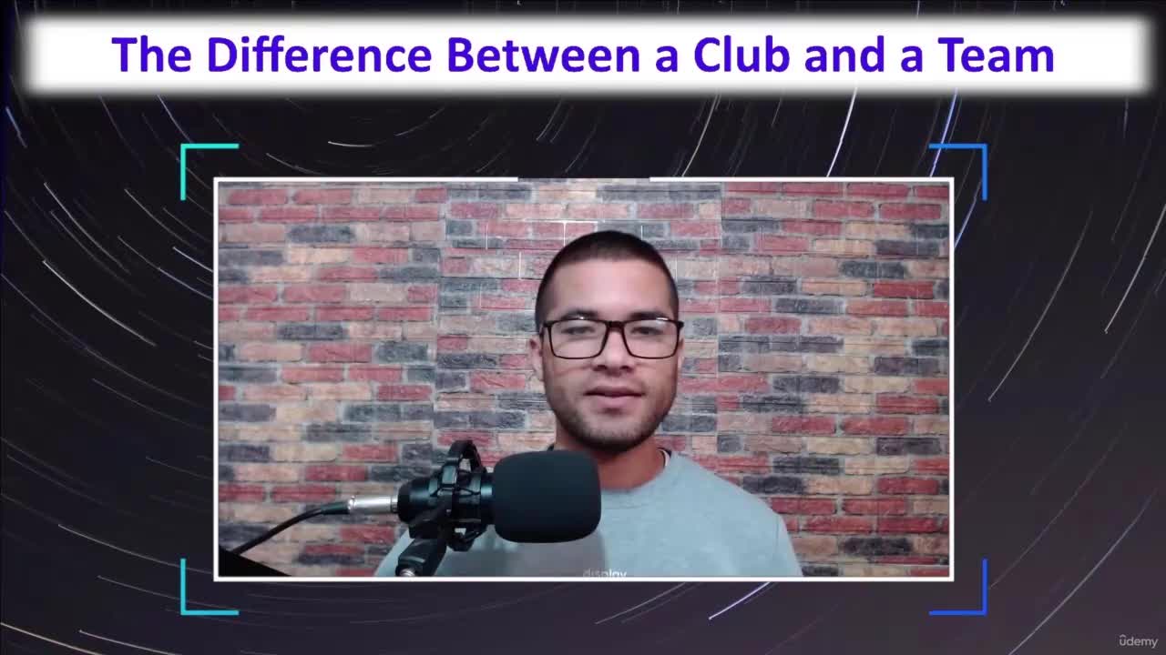 6 - The Difference Between a Club and a Team