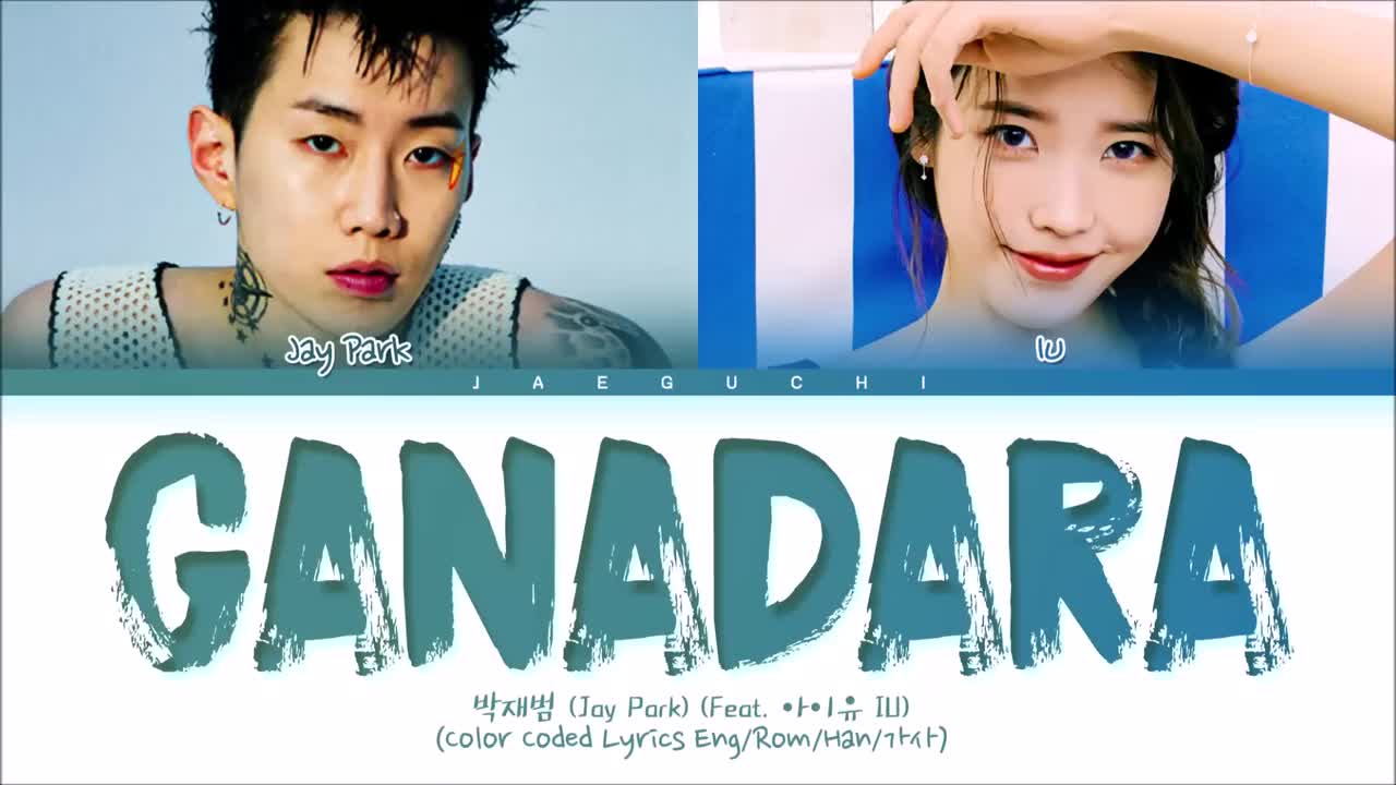 Jay Park 'GANADARA (Feat. I)'