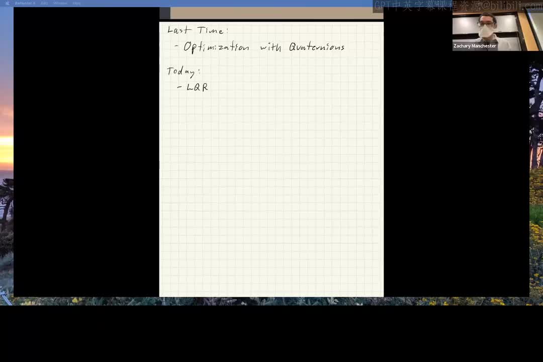 [16]Lecture 15_ LQR with Quaternions and Quadrotors.zh_en