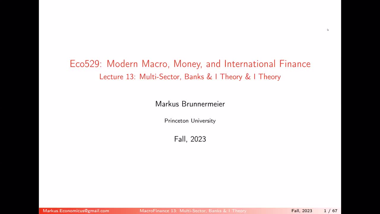 13. Unit of Account, Multi-Sector Model, Banking + I Theory of Money