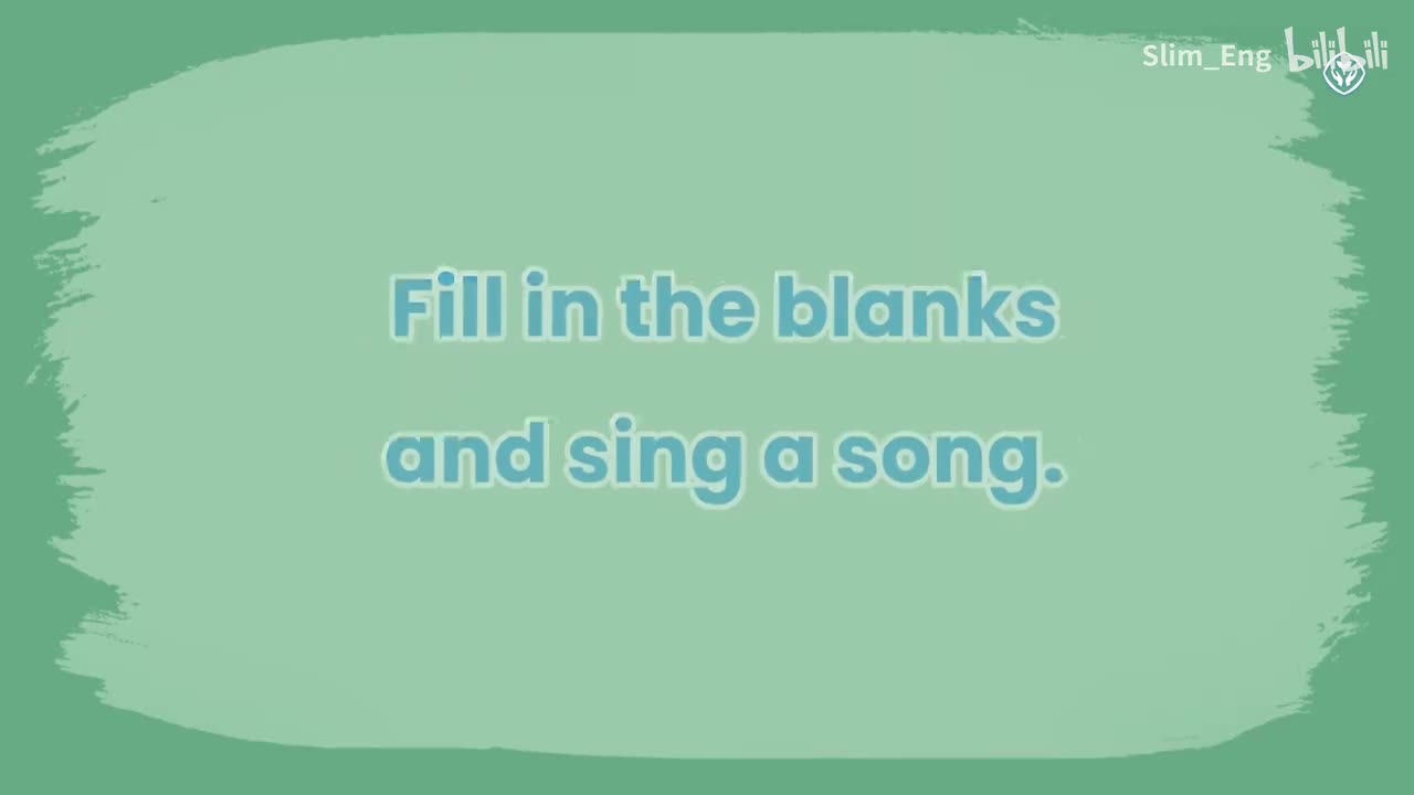 UR P77 Fill in the blanks and sing a song（动画）