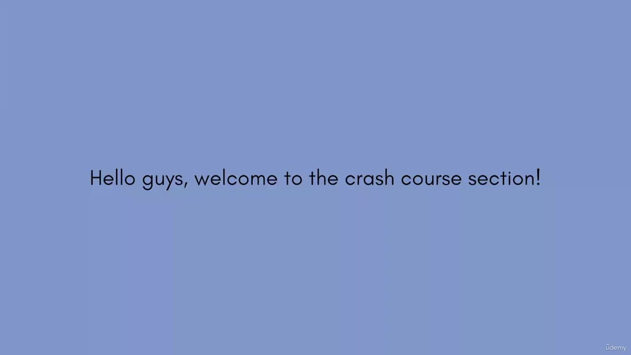 1. Important to know - Crash Course