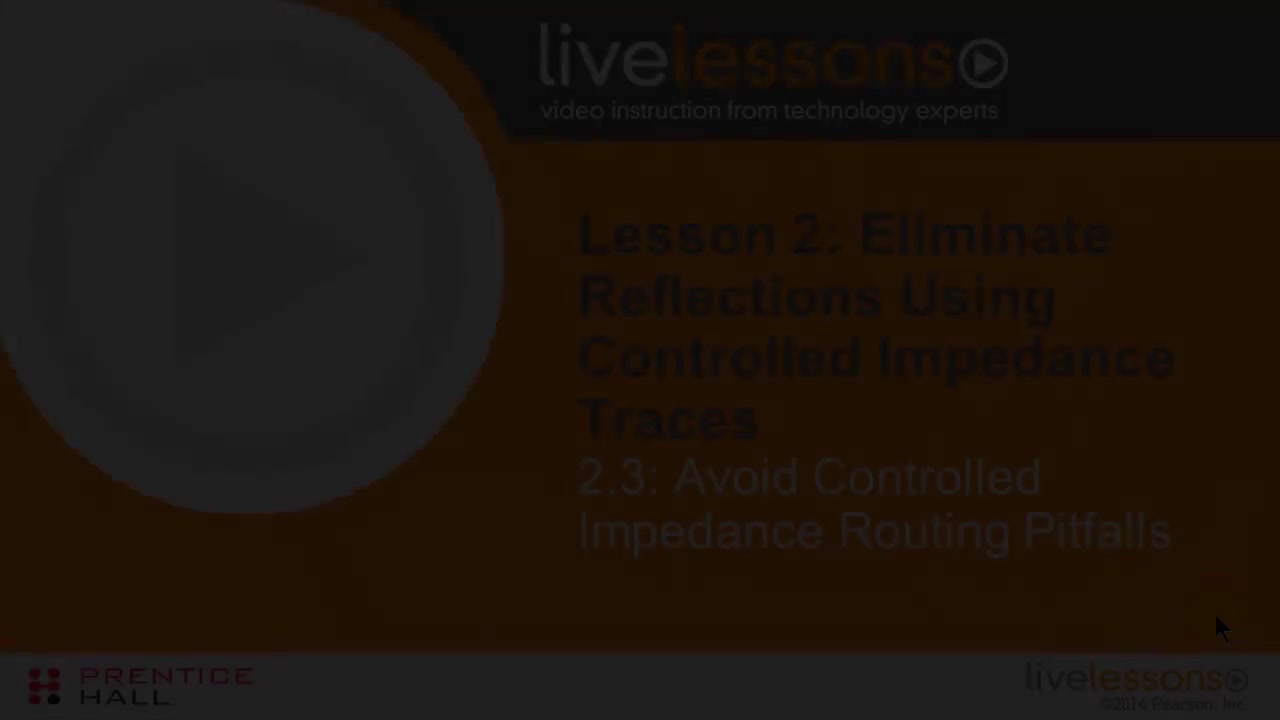 2.3 避免受控阻抗布线陷阱