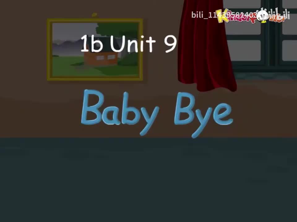 1b Unit 9-Baby Bye