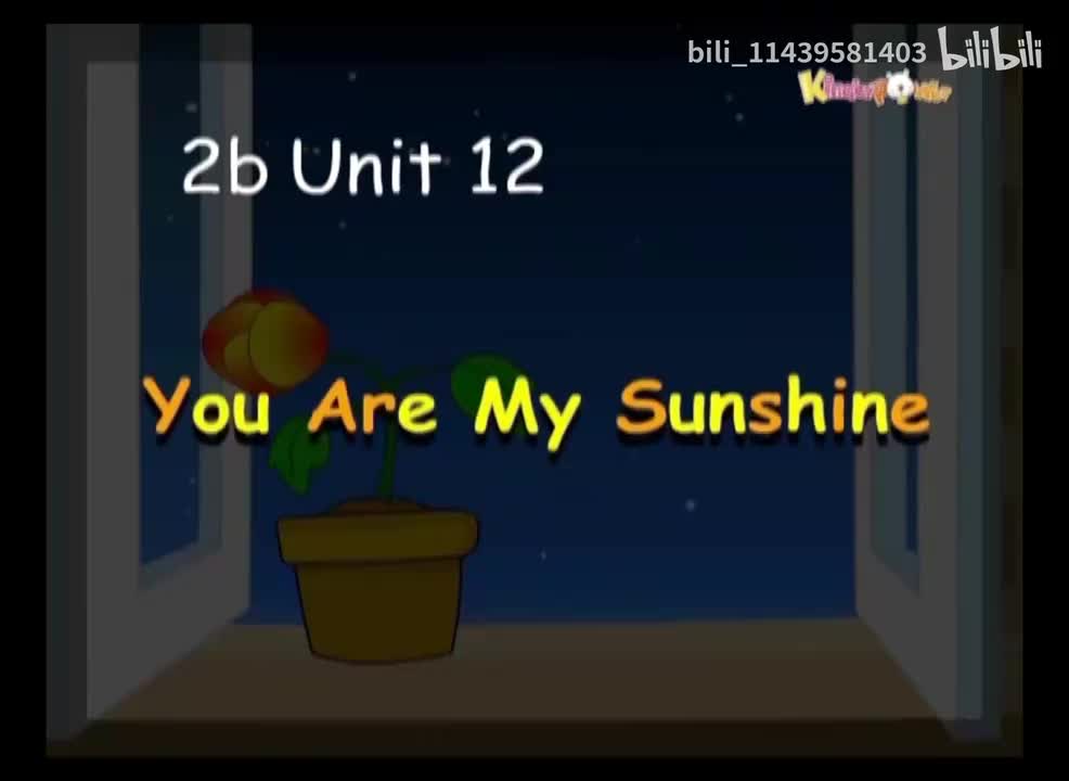2b Unit 12-You Are My Sunshine