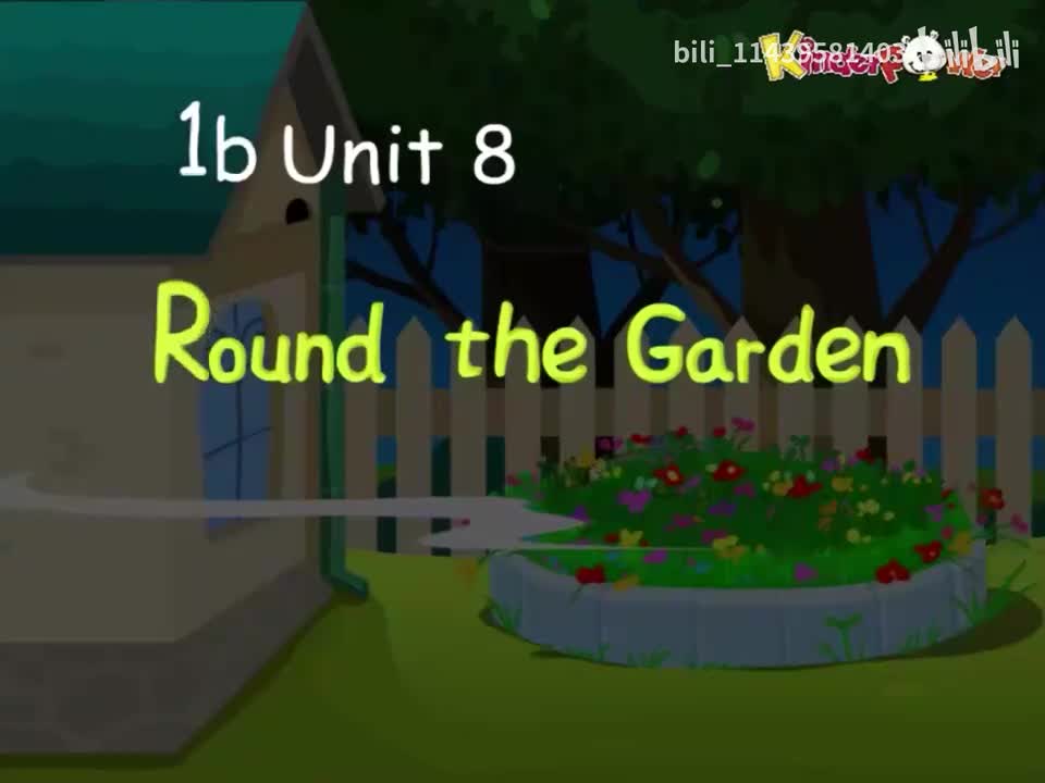 1b Unit 8-Round the Garden