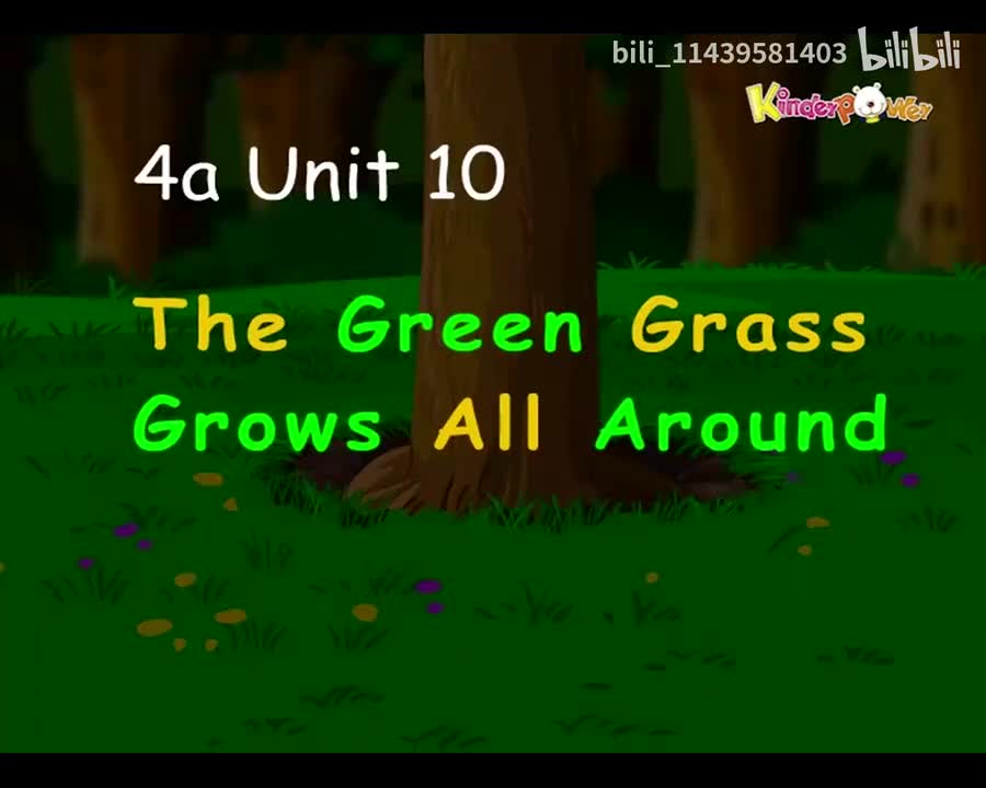 4a Unit 10-The Green Grass Grows All Around